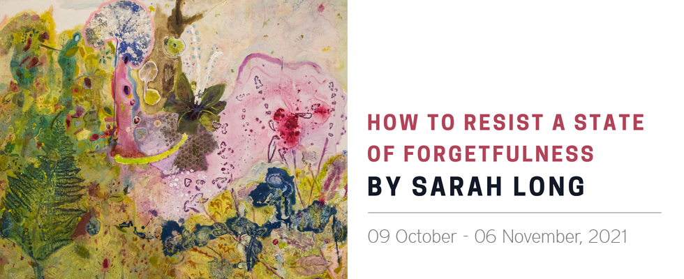Sarah Long - How to resist a state of forgetfulness
